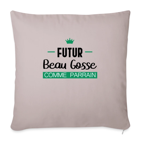 Futur Beau Gosse comme Parrain : T-shirt Humour Naissance sur Housse de coussin décorative 45 x 45 cm