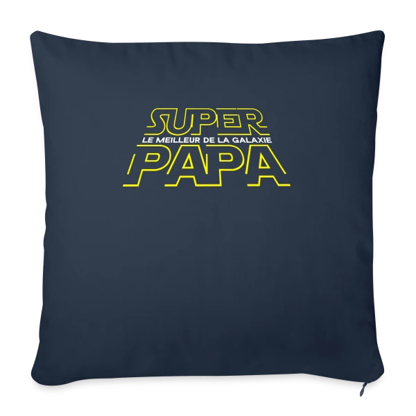 Super Papa Galactique - La Force est en lui sur Housse de coussin décorative 45 x 45 cm