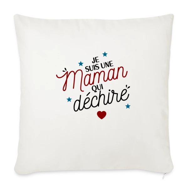 Maman qui déchire sur Housse de coussin décorative 45 x 45 cm