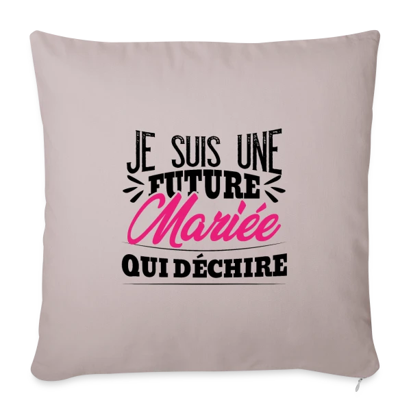 Future Mariée qui Déchire - EVJF Humour sur Housse de coussin décorative 45 x 45 cm