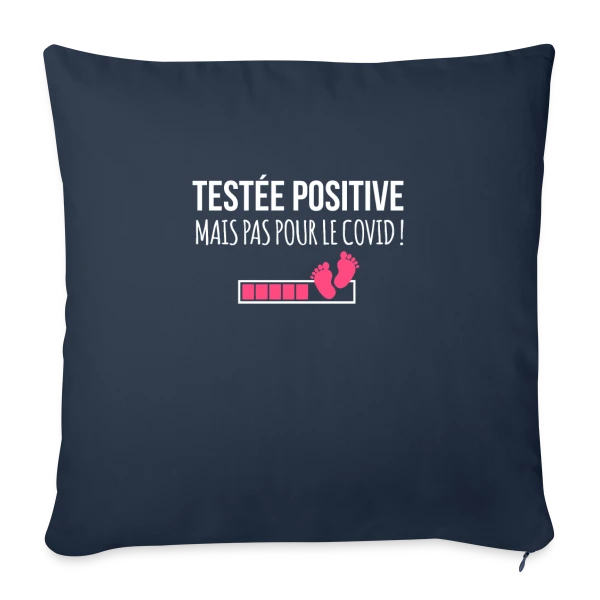 Testée Positive (Grossesse) - Humour Annonce Bébé sur Housse de coussin décorative 45 x 45 cm