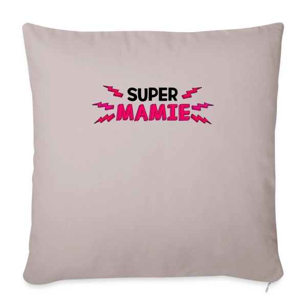 Super Mamie - Le Cadeau Idéal sur Housse de coussin décorative 45 x 45 cm