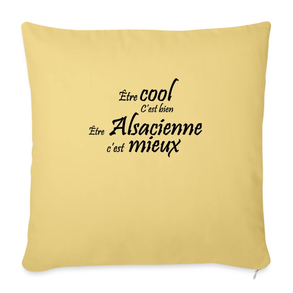 Fière d'être Alsacienne sur Housse de coussin décorative 45 x 45 cm