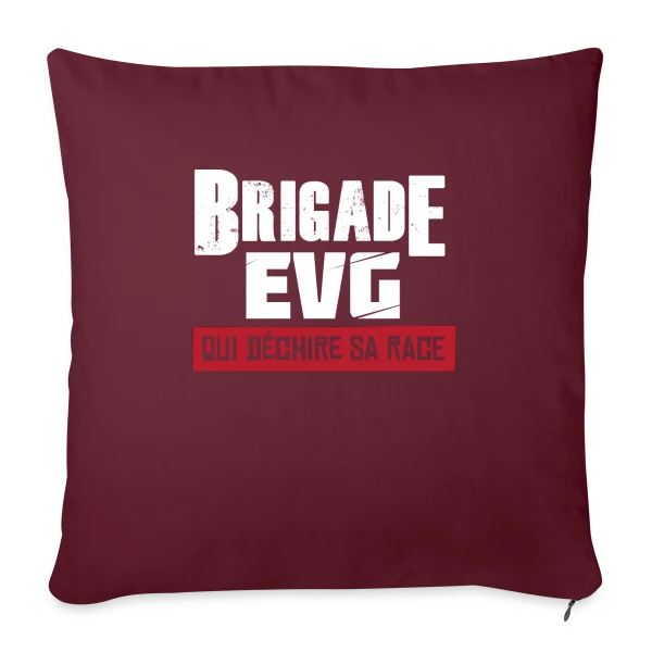 Brigade EVG Qui Déchire sur Housse de coussin décorative 45 x 45 cm