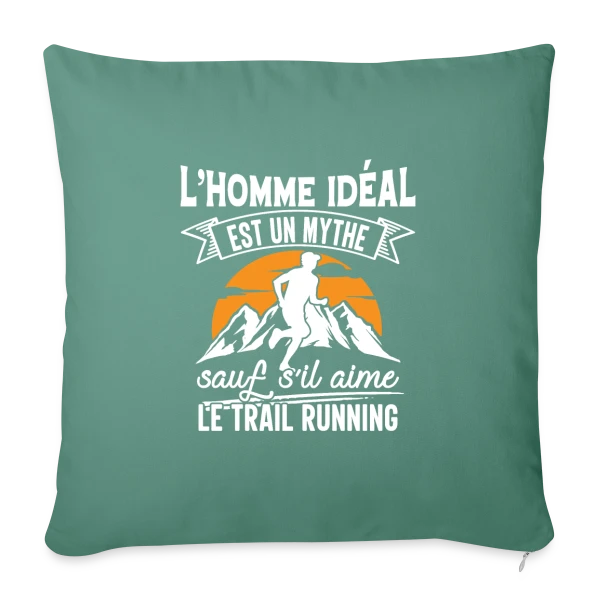 L'Homme Idéal Aime le Trail Running : Un Mythe Réel ! sur Housse de coussin décorative 45 x 45 cm