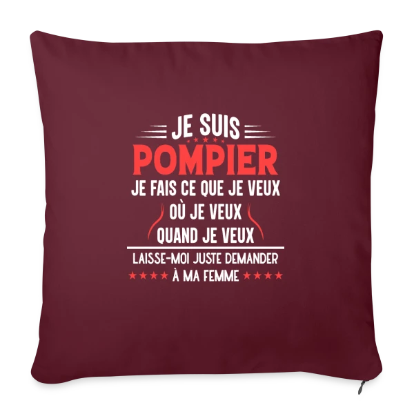 Pompier en Couple - Laissez-moi Demander à Ma Femme ! Humour sur Housse de coussin décorative 45 x 45 cm