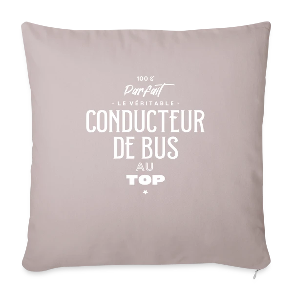 Le Chauffeur de Bus au Top sur Housse de coussin décorative 45 x 45 cm