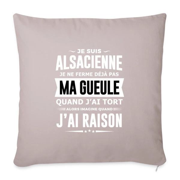 Alsacienne Je Ferme Pas Ma Gueule sur Housse de coussin décorative 45 x 45 cm