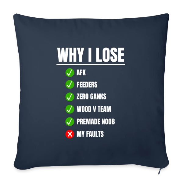 LOL Gamer : 'Pourquoi je perds ?' League of Legends sur Housse de coussin décorative 45 x 45 cm
