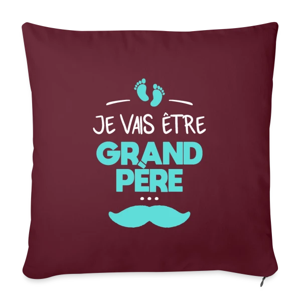 'Je Vais Être Grand-Père' - Annonce Fierté Bébé sur Housse de coussin décorative 45 x 45 cm