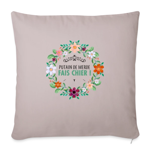 Coup de Gueule Fleuri sur Housse de coussin décorative 45 x 45 cm