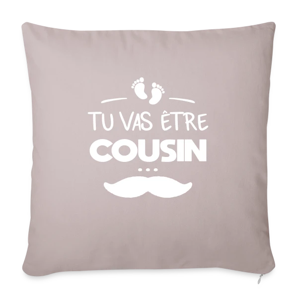 Annonce Grossesse "Tu vas être cousin" sur Housse de coussin décorative 45 x 45 cm