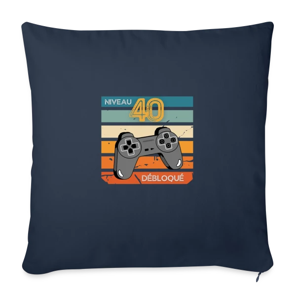 Anniversaire 40 Ans Gamer Niveau 40 Humour sur Housse de coussin décorative 45 x 45 cm