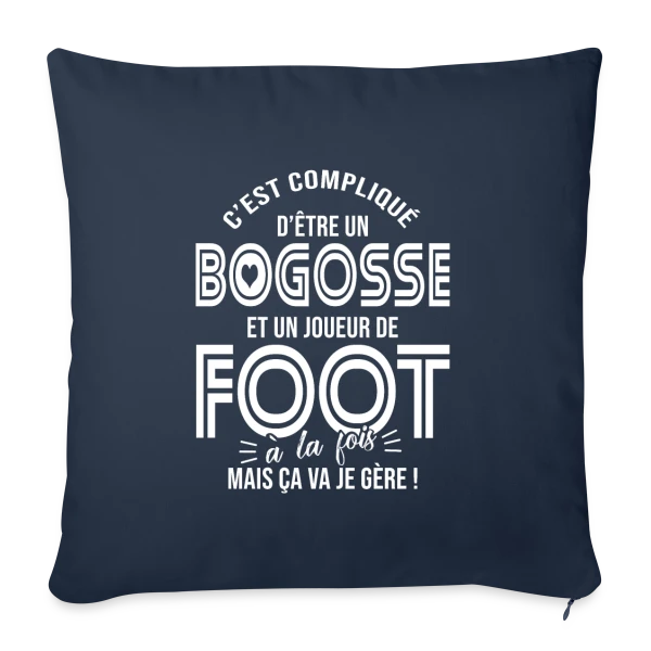 Cadeau Bogosse Footballeur Passionné sur Housse de coussin décorative 45 x 45 cm