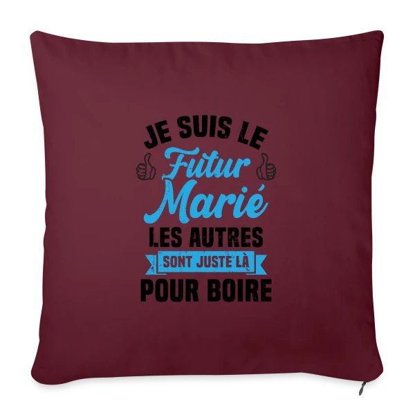 Futur Marié Humour EVG sur Housse de coussin décorative 45 x 45 cm