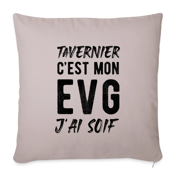 EVG Tavernier J'ai Soif sur Housse de coussin décorative 45 x 45 cm