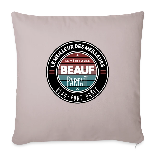 Le Véritable Beauf Parfait : Le T-shirt Humour Homme sur Housse de coussin décorative 45 x 45 cm
