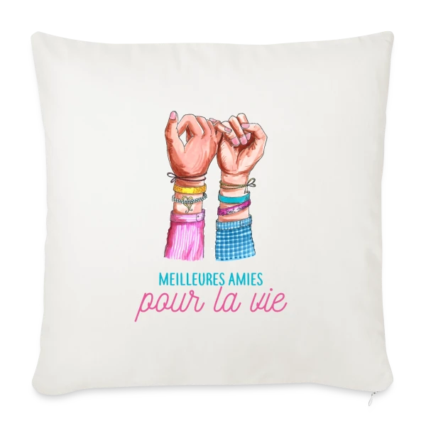 Meilleures Amies pour la Vie sur Housse de coussin décorative 45 x 45 cm