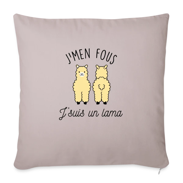 "J'men fous j'suis un lama" - Humour Décalé sur Housse de coussin décorative 45 x 45 cm