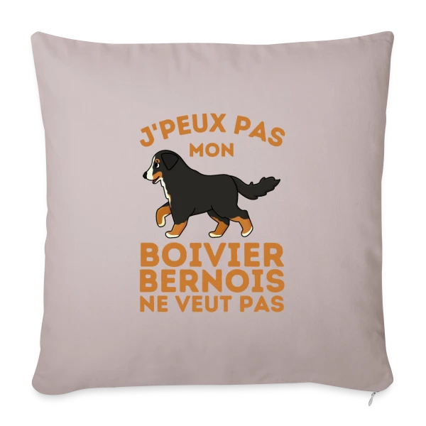 Humour Mon Bouvier Bernois sur Housse de coussin décorative 45 x 45 cm