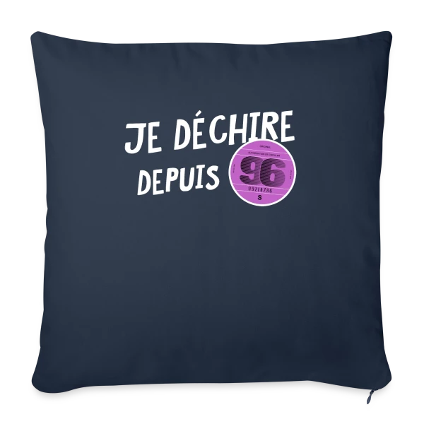 Je déchire depuis 1996 - Anniversaire Fun & Vintage sur Housse de coussin décorative 45 x 45 cm