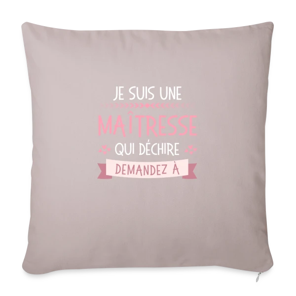 Maîtresse qui Déchire Personnalisable - Idée Cadeau Fin d'Année sur Housse de coussin décorative 45 x 45 cm