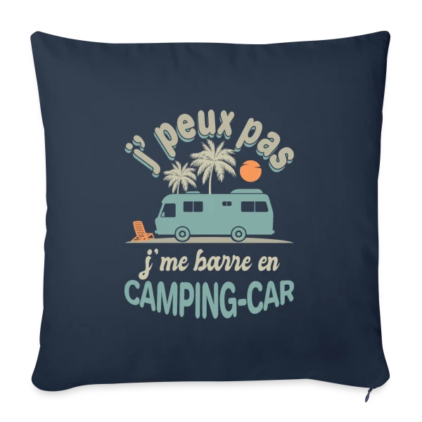 Je Me Barre en Camping-Car à Agadir! Humour Retraite sur Housse de coussin décorative 45 x 45 cm