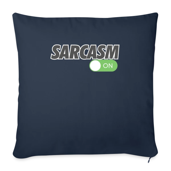 Sarcasme Activé sur Housse de coussin décorative 45 x 45 cm