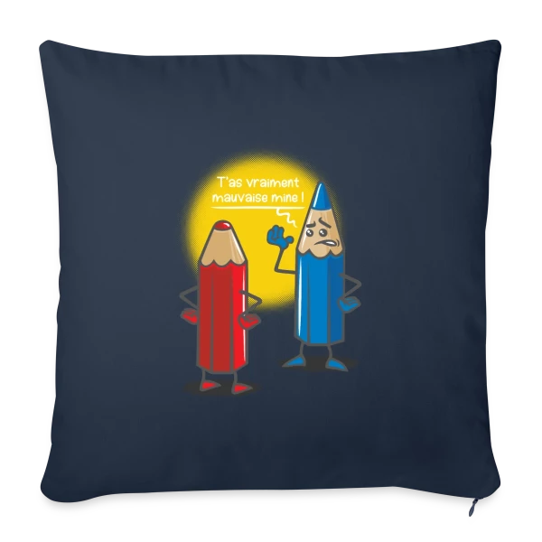Humour: Mauvaise Mine sur Housse de coussin décorative 45 x 45 cm