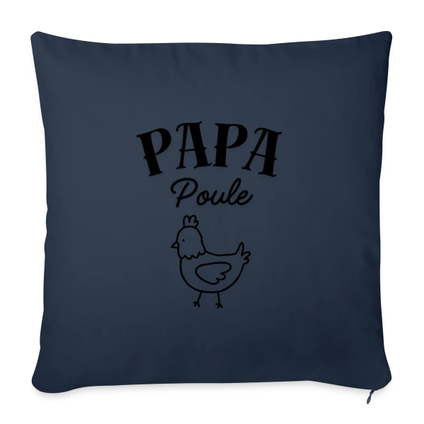 'Papa Poule' - Le Protecteur Attentionné de la Famille sur Housse de coussin décorative 45 x 45 cm
