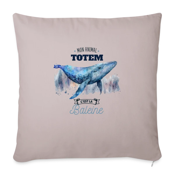 La Baleine, Mon Animal Totem sur Housse de coussin décorative 45 x 45 cm