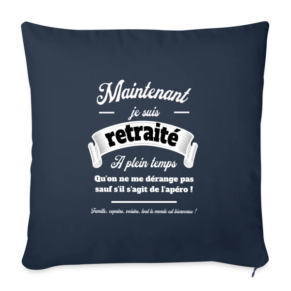 Apéro Retraite : Humour et Détente sur Housse de coussin décorative 45 x 45 cm