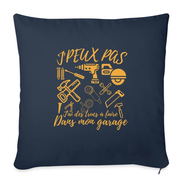 'J'Peux Pas J'Ai Bricolage' - Humour Papa Bricoleur sur Housse de coussin décorative 45 x 45 cm