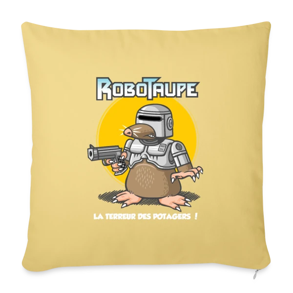 Robotaupe, Terreur du Jardin sur Housse de coussin décorative 45 x 45 cm
