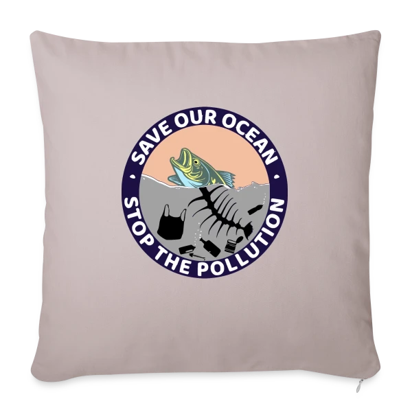 Stop Pollution Océanique sur Housse de coussin décorative 45 x 45 cm