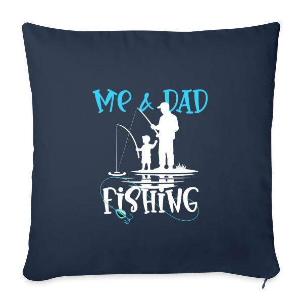 Pêche en Famille : Papa et Moi sur Housse de coussin décorative 45 x 45 cm