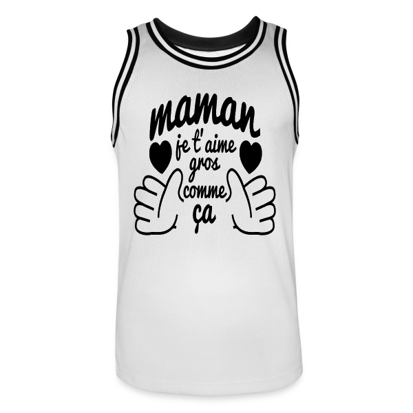 Maman, Je T'Aime Très Fort ! sur Maillot de basket Homme