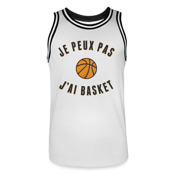 Je peux pas, j'ai basket ! L'excuse idéale sur Maillot de basket Homme