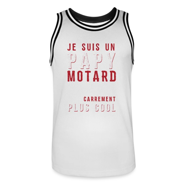 Papy Motard : Carrément Plus Cool ! sur Maillot de basket Homme