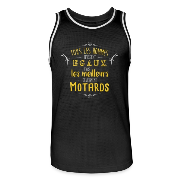Seuls les Meilleurs Deviennent Motards sur Maillot de basket Homme