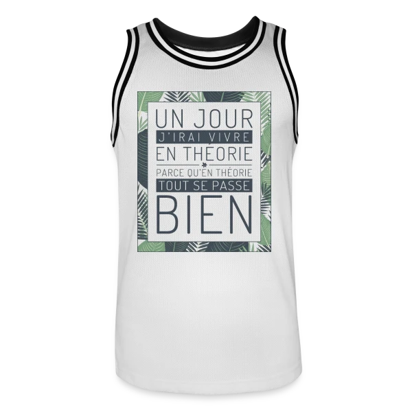 Un Jour J'Irai Vivre en Théorie sur Maillot de basket Homme