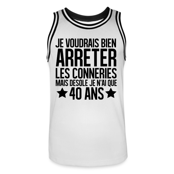 Anniversaire 40 Ans : Désolé, J'ai Seulement 40 Ans ! sur Maillot de basket Homme