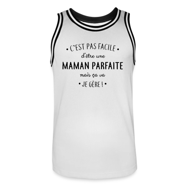 Maman Parfaite : Le défi quotidien que je relève ! sur Maillot de basket Homme