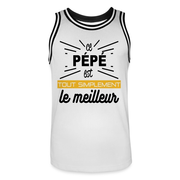 Pépé : Simplement le Meilleur sur Maillot de basket Homme