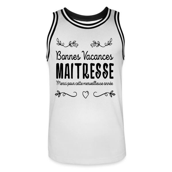 'Bonnes Vacances Maîtresse' - Cadeau Fin d'Année Scolaire sur Maillot de basket Homme
