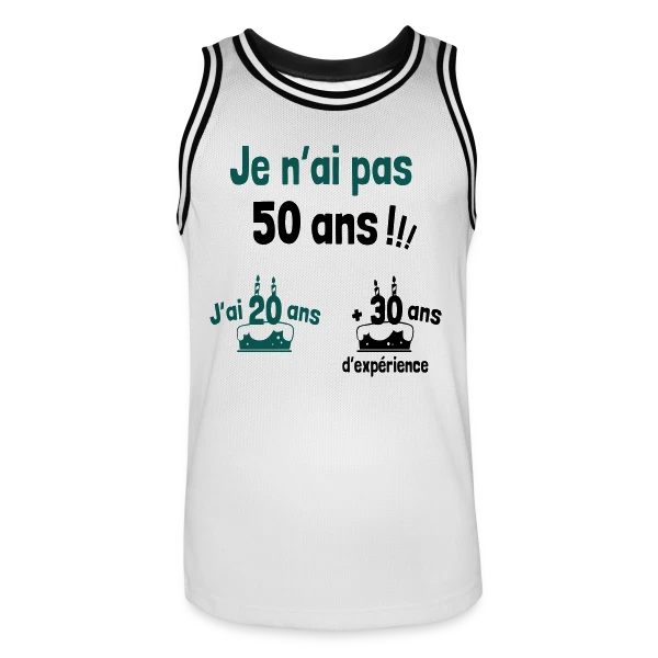 50 ans : 20 ans + 30 ans d'expérience ! sur Maillot de basket Homme