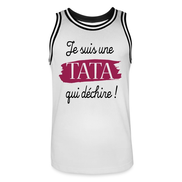'Tata qui Déchire' - Le Cadeau Idéal pour une Super Tata sur Maillot de basket Homme