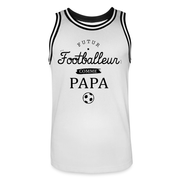 Futur Footballeur Comme Papa sur Maillot de basket Homme