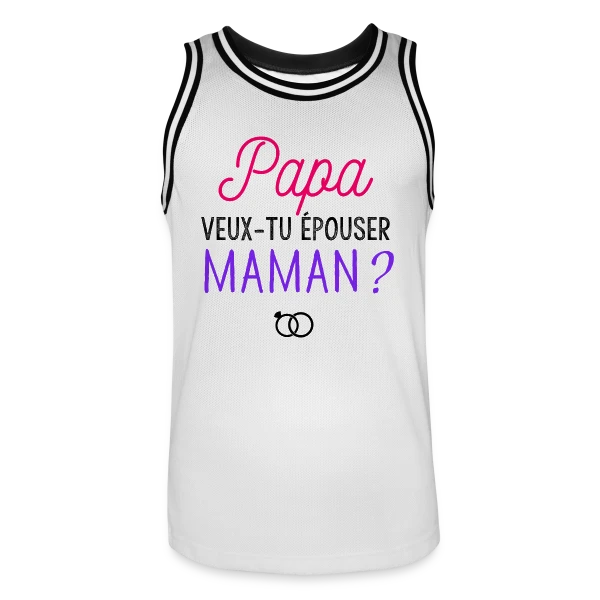 Veux-tu Épouser Maman, Papa ? sur Maillot de basket Homme