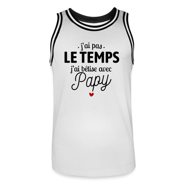 J'ai Bêtise avec Papy ! sur Maillot de basket Homme
